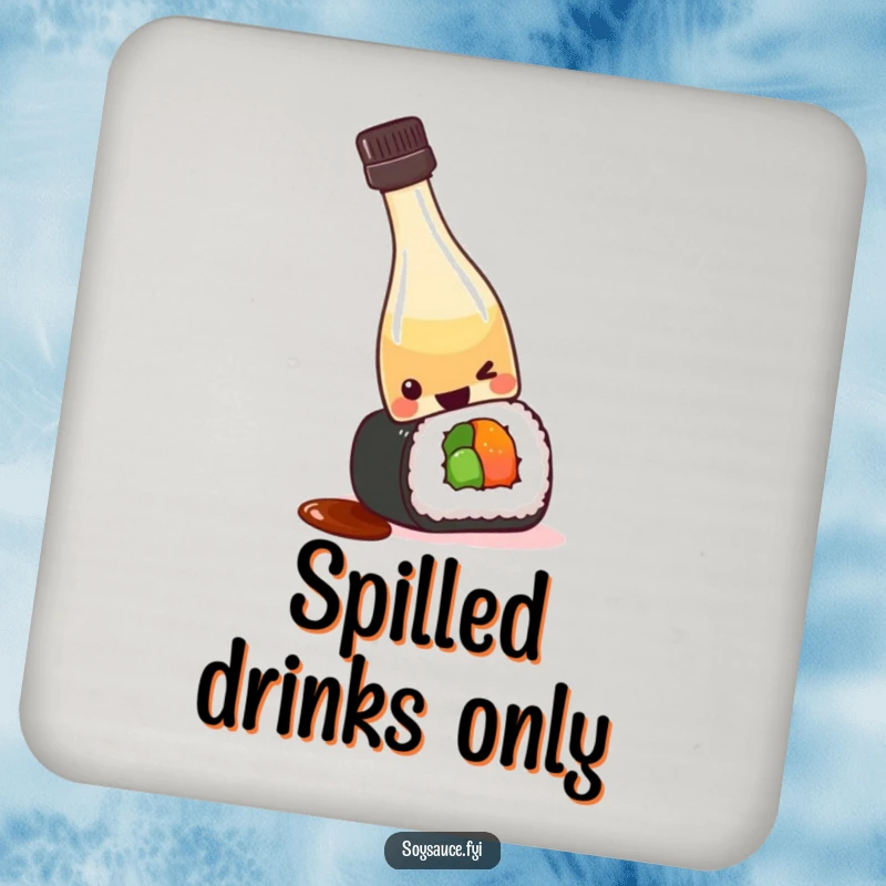 Funny kawaii soy sauce bottle tipping over playfully onto a sushi roll, adding humor and protection to drink surfaces.