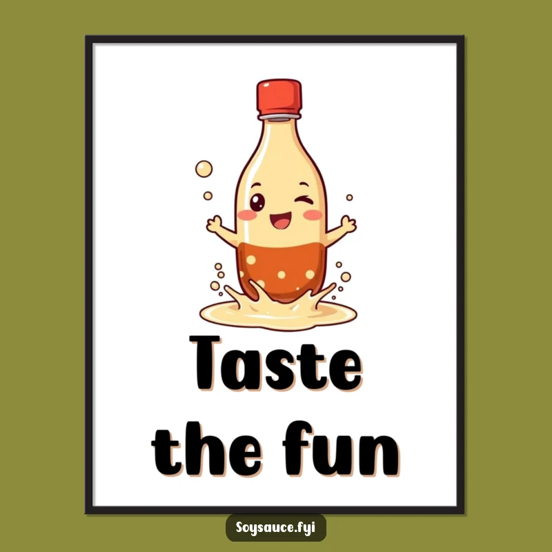 Funny Poster: Soy Sauce Bottle Splash - Grinning Character Art - Decor Gift!