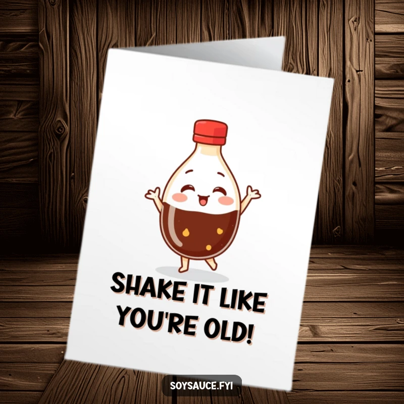 Funny Free Printable Birthday Card: A round soy sauce bottle character happily dancing, bringing energetic fun to birthday wishes.