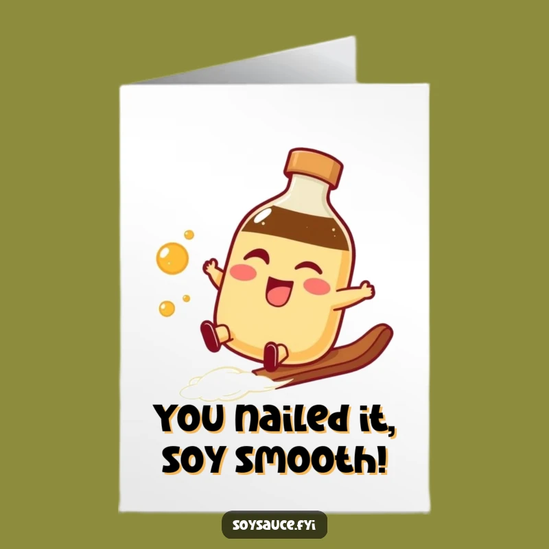 Free Printable Congrats Card: Smooth Soy Sauce Slide - Funny Downloadable