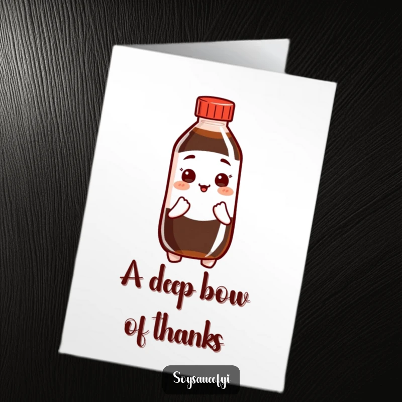 Funny Free Printable Thank You Card: A soy sauce bottle character offers a friendly bow, symbolizing deep appreciation and thanks.