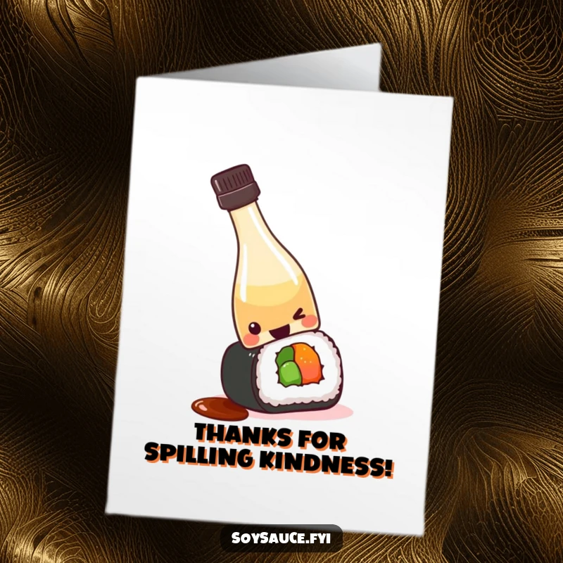 Funny Free Printable Thank You Card: Kawaii soy sauce bottle tipping over onto a sushi roll, a cute downloadable.