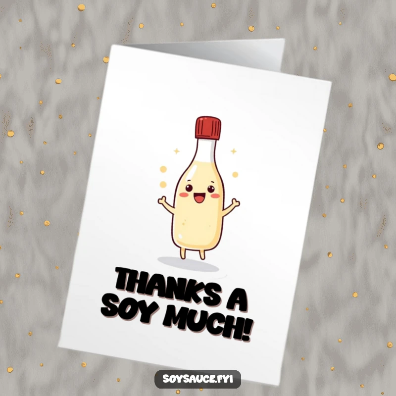 Funny Free Printable Thank You Card: Kawaii soy sauce bottle dancing with its cap, a cute and humorous downloadable.