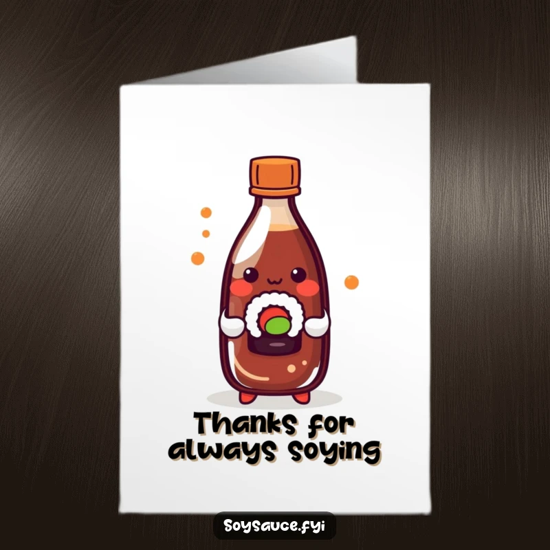 Funny Free Printable Thank You Card: Playful kawaii soy sauce bottle holding a tiny sushi roll, a cute way to say thanks.