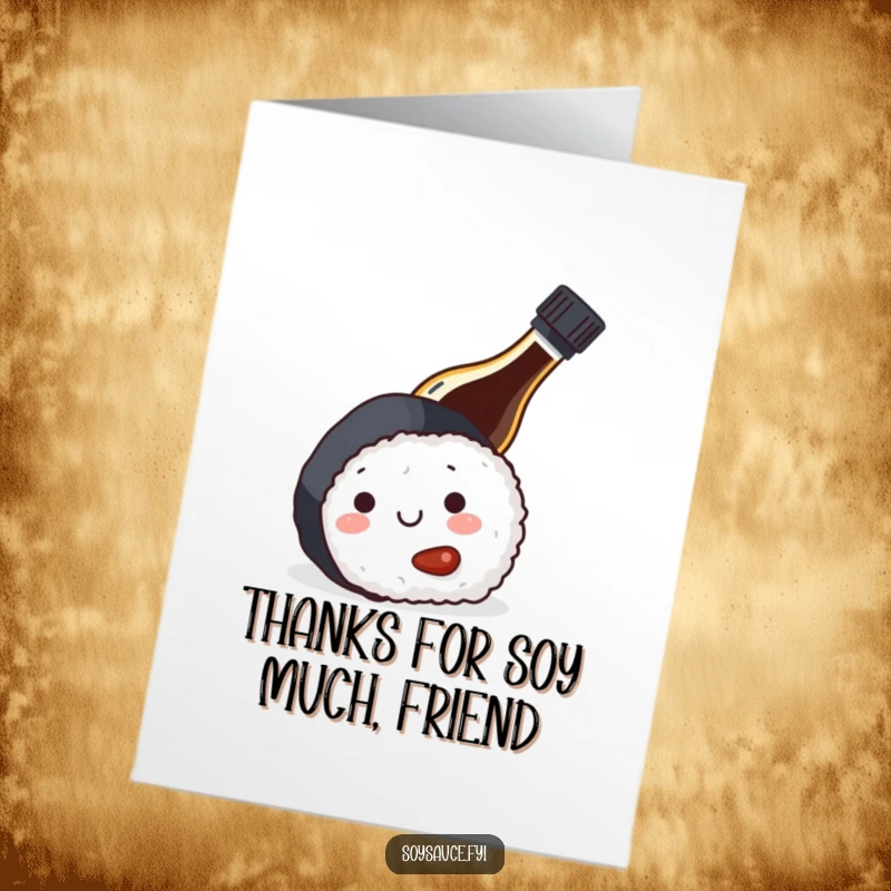 Funny Free Printable Thank You Card: A cute soy sauce bottle peeking from behind sushi, offering thanks with humor.